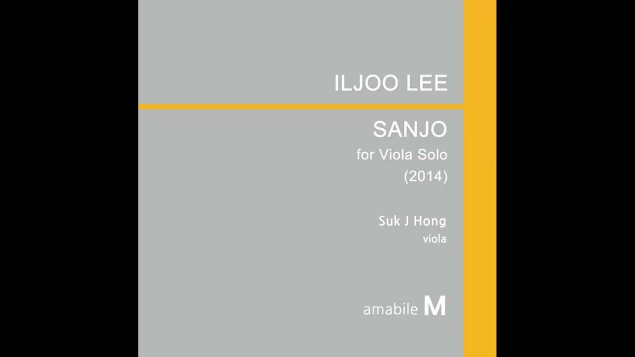 Iljoo Lee, Viola Sanjo (2014)