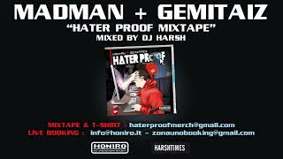 MADMAN & GEMITAIZ - "BACK ON THE SCENE" (feat. ENSI & RAYDEN) [HaterProof Mixtape]