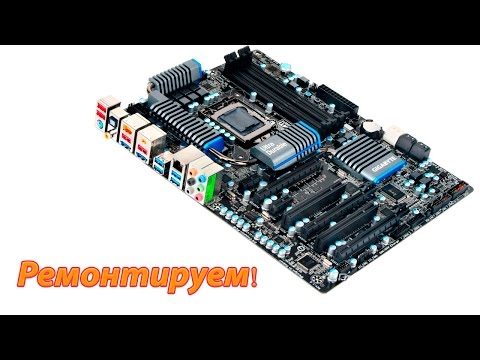 Ремонтируем материнку GIGABYTE GA-Z68X-UD5-B3 ч.1