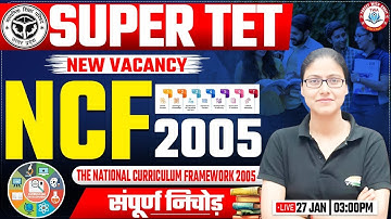 SUPER TET New Vacancy | CDP : NCF 2005, CDP By Gargi Mam