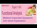 Mth641 Topic:16-25 Handwritten MidtermNotes |Functional Analysis |
