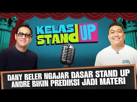 KELAS STAND UP BARENG DANY BELER THE REAL GURU STAND UP.. DAMKAR & JOKI GAME SAMPE IKUTAN BELAJAR