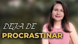 ¿DEJAS TODO PARA DESPUÉS? ➡️ Deja de procrastinar