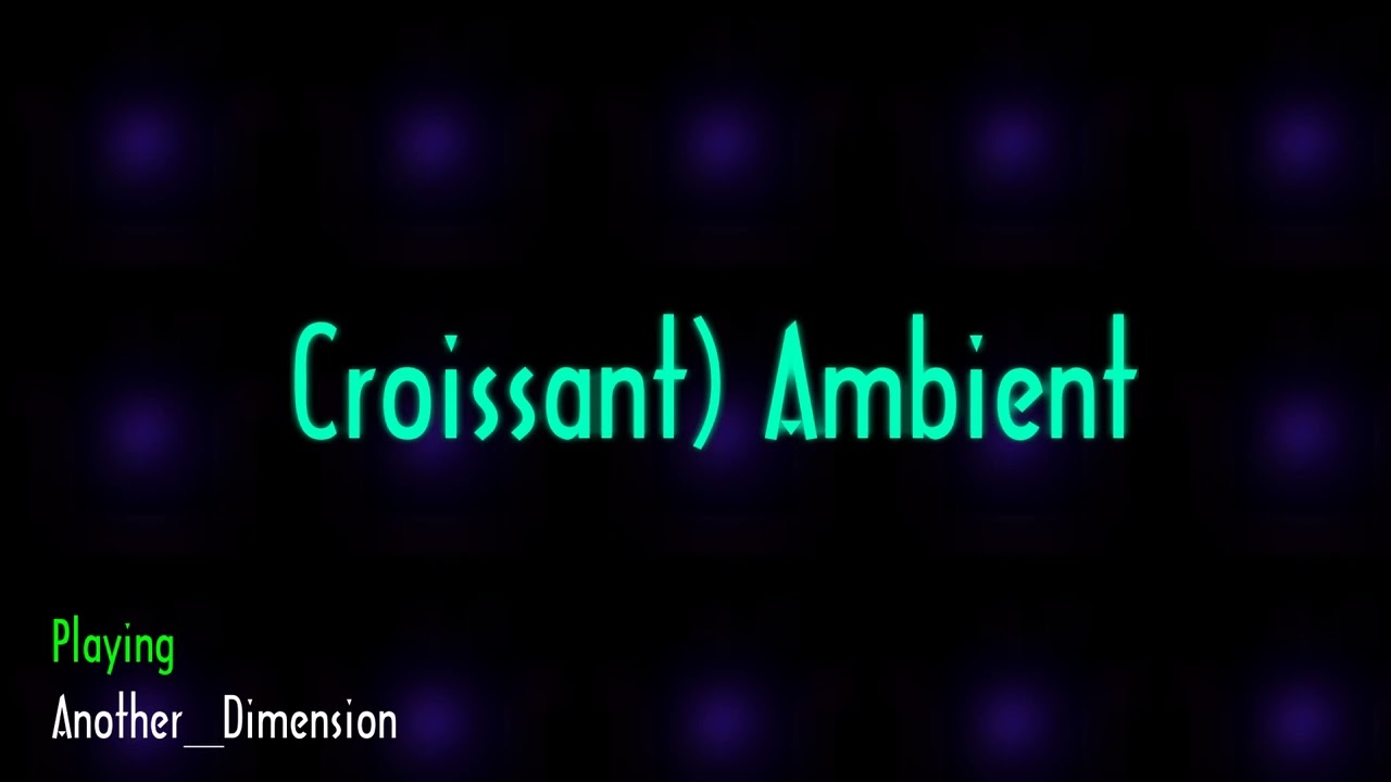 CROISSANT) - ANOTHER DIMENSION - Dark And Mysterious Ambient Music - Best Electronic Music🎧