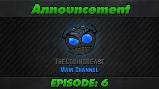 Announcement : Episode 6 : Late 1.5K Subs Giveaway
► Information
Sponsor: http://paradoxservers.com/
Enter: http://www.thecodingbeast.com
► Contact
Website: http://www.thecodingbeast.com
Steam Profile: http://steamcommunity.com/id/andreasf98/
Steam Group: http://steamcommunity.com/groups/TheCodingBeast
Facebook: https://www.facebook.com/thecodingbeast
Twitter: https://twitter.com/TheCodingBeast
► Outro Music
Song: David Bulla - Highlife
Creator: https://www.facebook.com/davidbullaofficial
► Background Music
Song: Itro & Toubu - Cloud 9
Creator (Itro): https://www.facebook.com/officialitro
Creator (Toubu): https://www.facebook.com/tobuofficial Announcement : Episode 6 : Late 1.5K Subs Giveaway