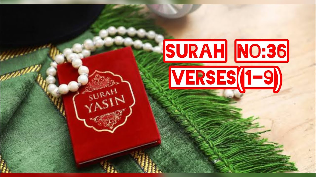 surah-al-yaseen-first-9-verses-surah-al-yaseen-verses-1-9-surah-no