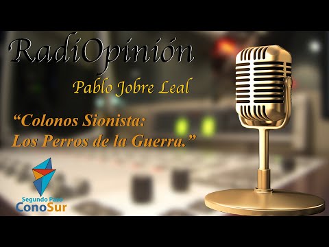 SegundoPaso ConoSur      "RadiOpinión... por Pablo Jofré Leal".