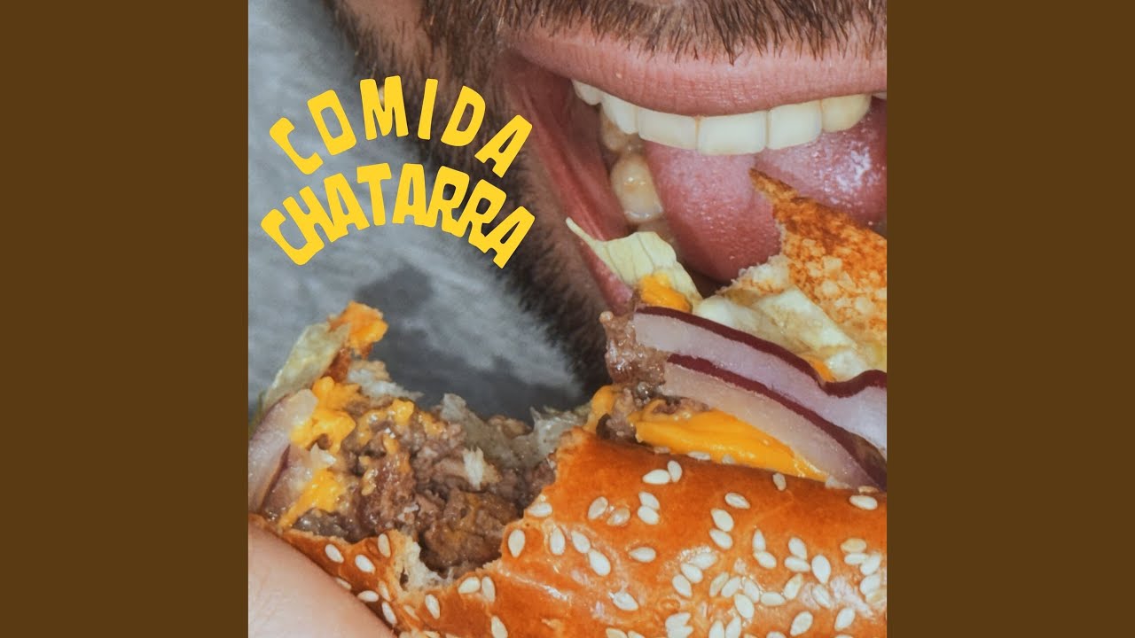 Watch COMIDA CHATARRA on YouTube Watch COMIDA CHATARRA on YouTube