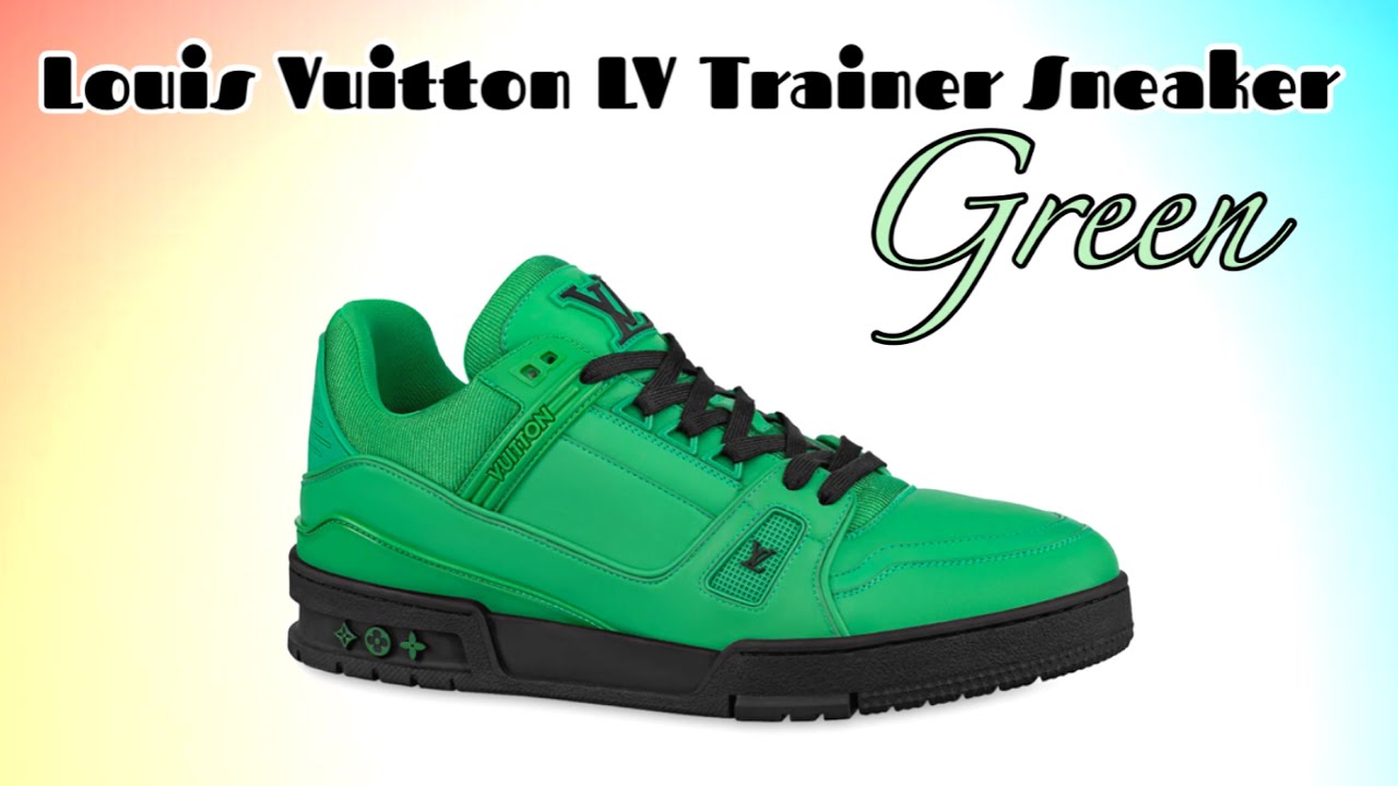 lv trainer sneaker green