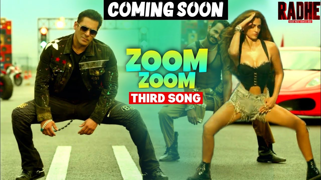 Zoom Zoom: Radhe Third Song || Salman Khan || Disha Patani || Iulia Vântur