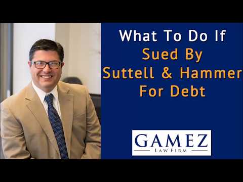 What To Do If Sued By Suttell and Hammer Law Firm For Debt