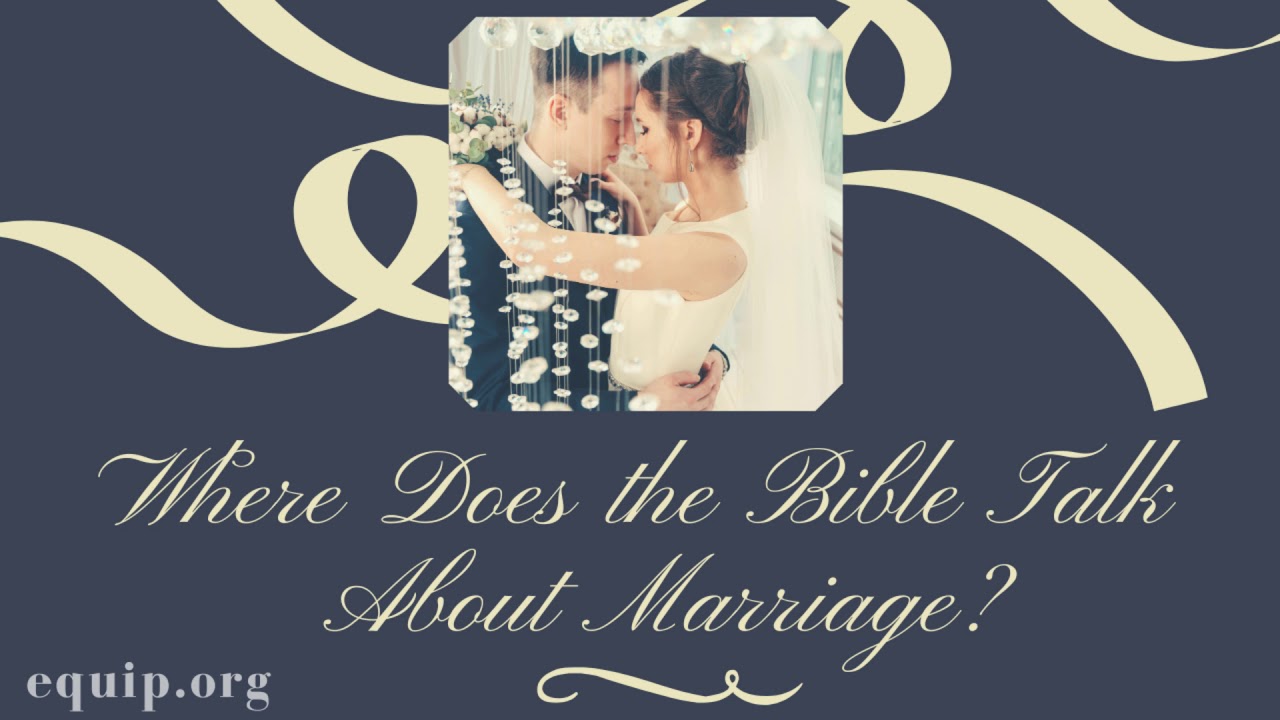 What Does The Bible Say About Marriage YouTube