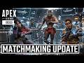 Apex Legends New Update Is The End Of Skill Based Matchmaking