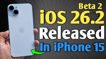 iOS 26.2 Beta 2 Released - What