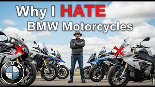 5 Reasons Why I Hate BMW Motorrad.