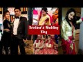 Brothers wedding vlog  bhai ki shadi  joy of rims