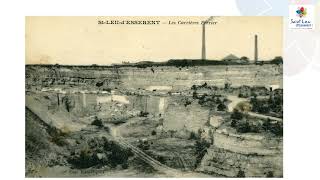 Photos Dhistoire Les Carrières De Saint-Leu Desserent