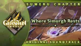 Where Simurgh Rests | Genshin Impact Original Soundtrack: Sumeru Chapter