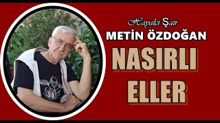 Nasirli Eller - Meti̇n Özdoğan