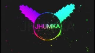 JUMKA LE DE NA RAJA (NEW TRENDING SONG) DJ BHOJ DWN & DJ PVS 