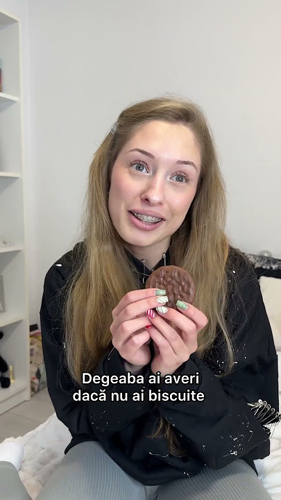 Degeaba ai averi dacă nu ai o iubită cu biscuiți