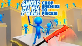 Sword Play: Chop Enemies to Pieces! Gameplay