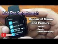 X22 Pro smartwatch Menus and Features