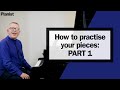 Graham Fitch Masterclass: Practice Ideas for our Pieces Part 1