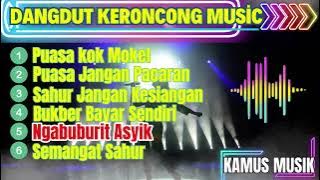 Lagu Keroncong Dangdut Populer Bulan Ramadhan | Lagu enak Didengar Saat Kerja dan Santai