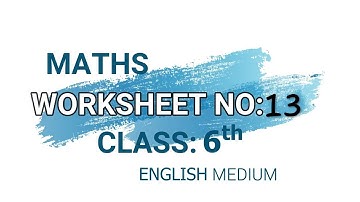 DOE WORKSHEET-13  CLASS-6  MATHS [ENGLISH MEDIUM]  DATE: 10/11/2020  : : [COMPARISON OF INTEGERS]