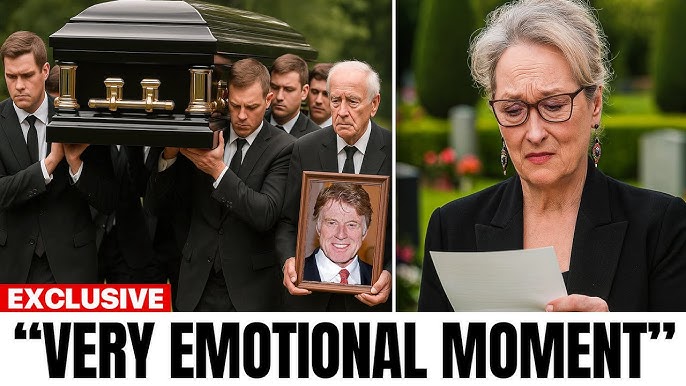 Robert Redford's Funeral, Meryl Streep STUNS The Entire World With Powerful  Tribute!
