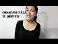 Consejos para el piercing Septum