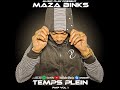 Maza binks  temps plein official music