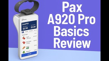 Pax A920 Pro Hardware and CorePOS Software  Review