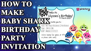 How To Make Baby Shark Birthday Party Invitations screenshot 5