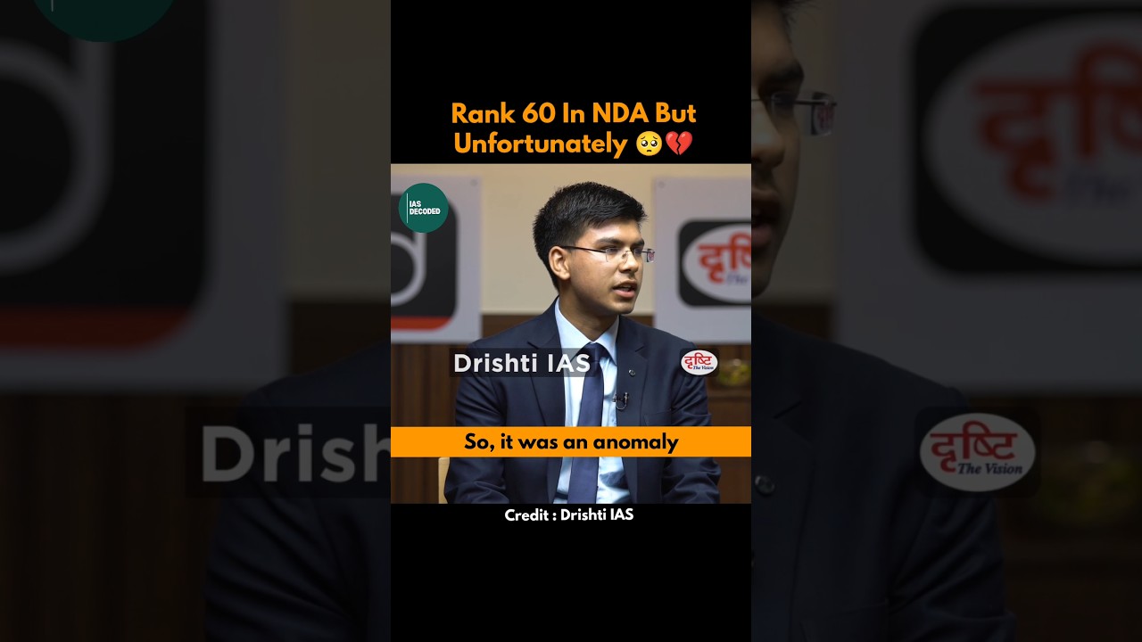 60-й рейтинг в NDA, но, к сожалению, не смог присоединиться к экзамену UPSC.