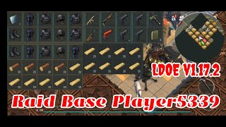 LDOE Raid Base Player5339 | Suicide Trick | Last Day on Earth v1.17.2