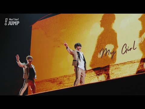 Hey! Say! JUMP - My Girl [Official Live Video] (山田, 有岡)