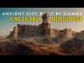 The City BUILT BY THE DJINNS BAHLA The City BUILT BY THE DJINNS BAHLA