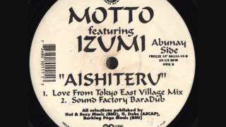 Download Lagu Motto Featuring Izumi - Aishiteru (Love From Tokyo East Village Mix) MP3
