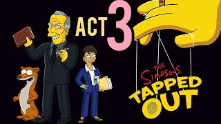 The Simpsanos ACT 3 Review - The Simpsons: Tapped Out