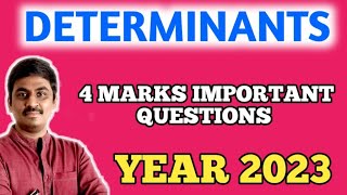 DETERMINANTS 4 MARKS IMPORTANT QUESTIONS  || annul  Exam 2023