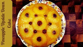 Old Fashioned Pineapple Upside Down Cake Recipe | Homemade Pineapple Upside Down Cake Recipe