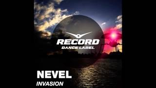 Nevel - Invasion | Record Dance Label