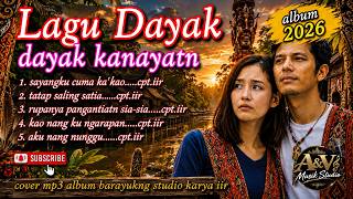 lagu dayak kalimantan/kalbar/kumpulan lagu dayak kanayatn/barayukng studio/cover mp3
