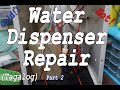 Water Dispenser Repair (Tagalog) part 2