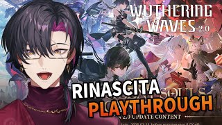 【Wuthering Waves】Rinascita story! I am the blessed child of Wuwa【NIJISANJI EN | Vezalius Bandage】