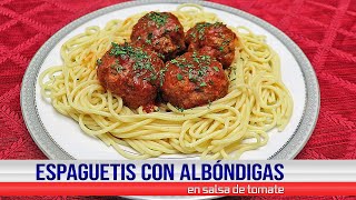 Receta de espaguetis con albóndigas en salsa de tomate