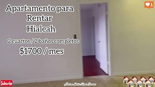 Apartamentos para Rentar en Hialeah 2 cuartos / 2 baños