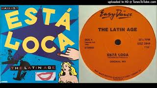 The Latin Age - Esta Loca